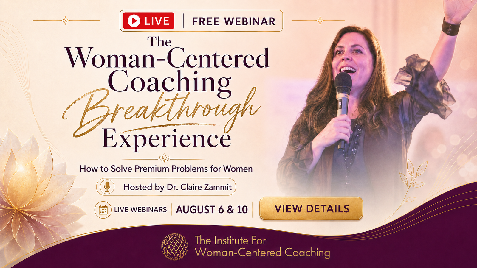 Woman-Centered Coaching Breakthrough Experience live webinars August 6 and 10